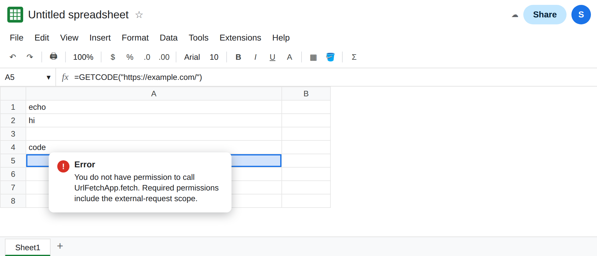 A5 selected. Formula bar shows =GETCODE("https://example.com/"). The cell error says you do not have permission to call UrlFetchApp.fetch. A2 shows hi from =ECHO("hi").