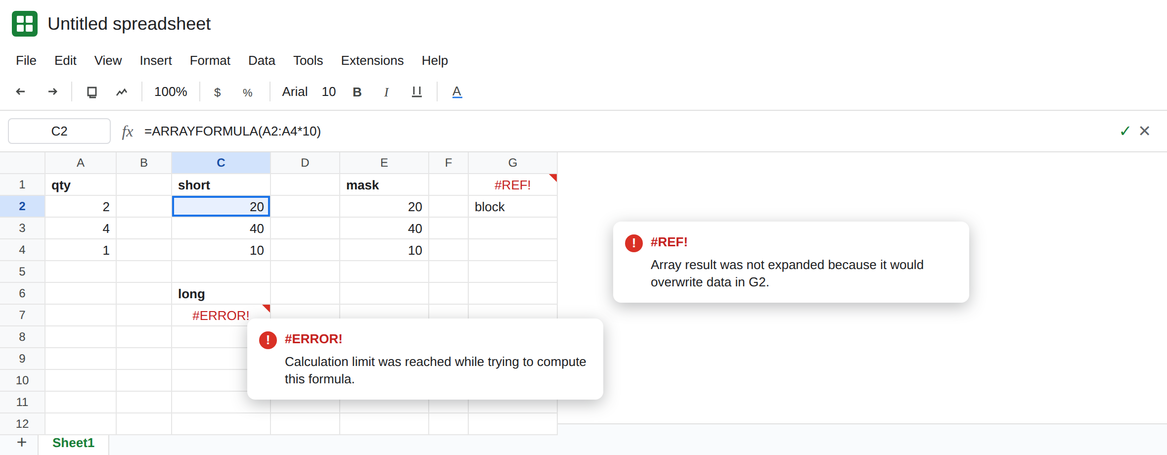 C2 selected. Formula bar shows =ARRAYFORMULA(A2:A4*10). Spill is 20, 40, 10. C7 still shows the calculation-limit tooltip. G1 is still #REF! because G2 is block.