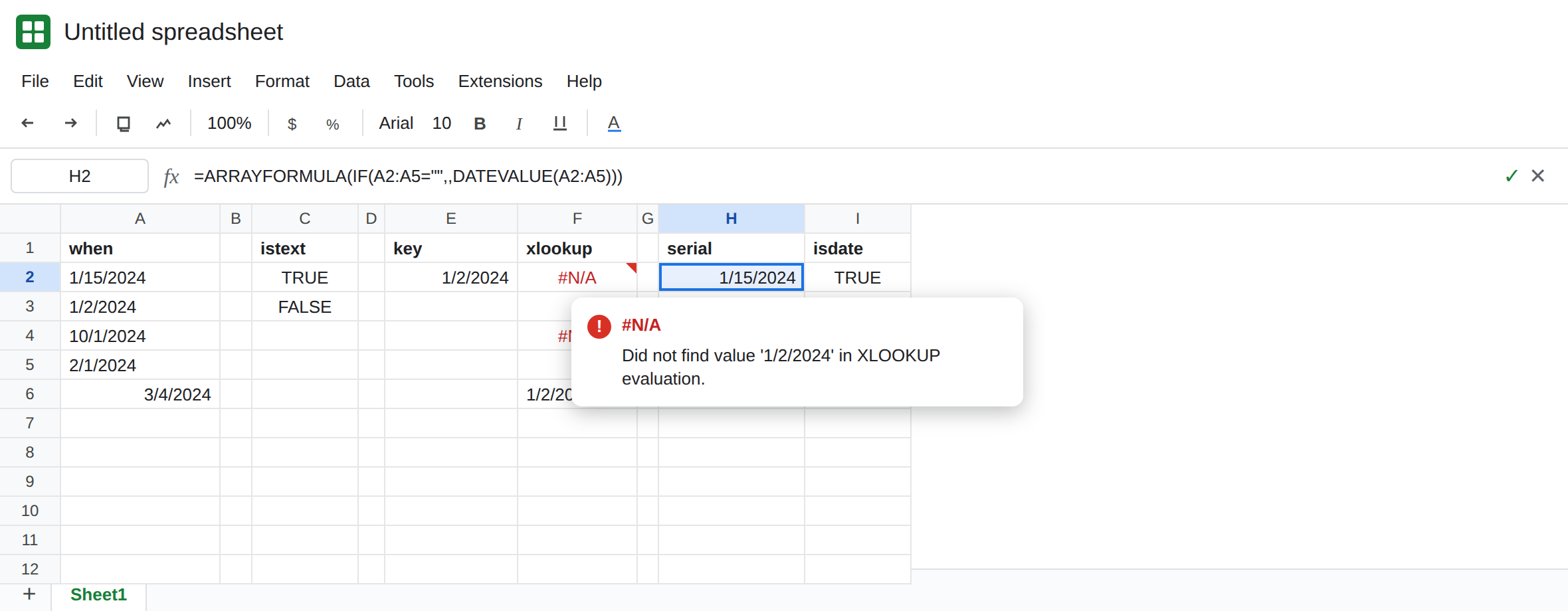 H2 selected. Formula bar shows ARRAYFORMULA of DATEVALUE on A2:A5. H2:H5 are real dates. ISDATE on the first result is TRUE. F2 is still #N/A against the text in column A.