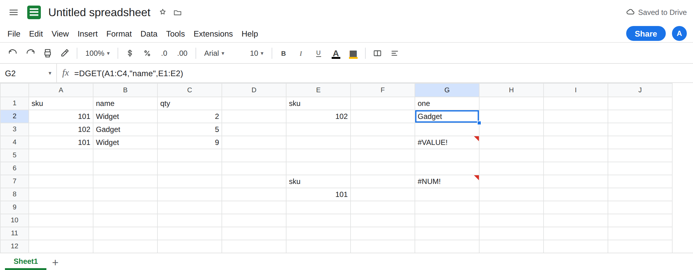 G2 selected. Formula bar shows =DGET(A1:C4,"name",E1:E2). G2 is Gadget with no error triangle. E2 is 102. G7 is still #NUM! for sku 101.