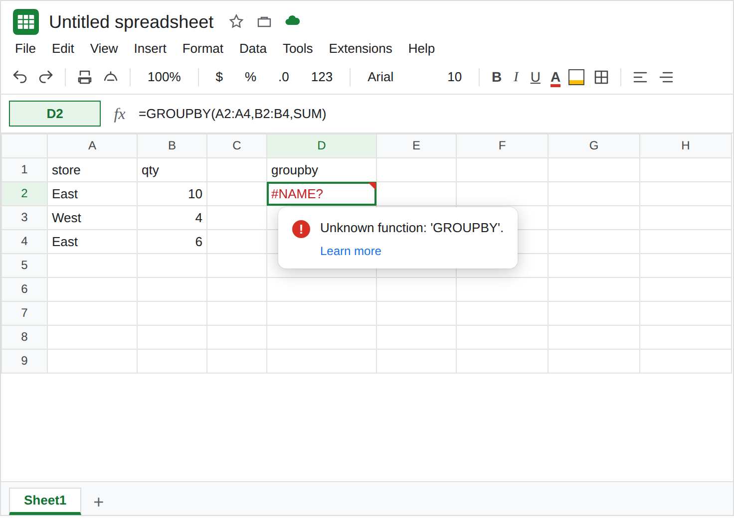 D2 selected. Formula bar shows =GROUPBY(A2:A4,B2:B4,SUM). D2 is #NAME?. Tooltip: Unknown function: 'GROUPBY'. A2:A4 is East, West, East. B2:B4 is 10, 4, 6.