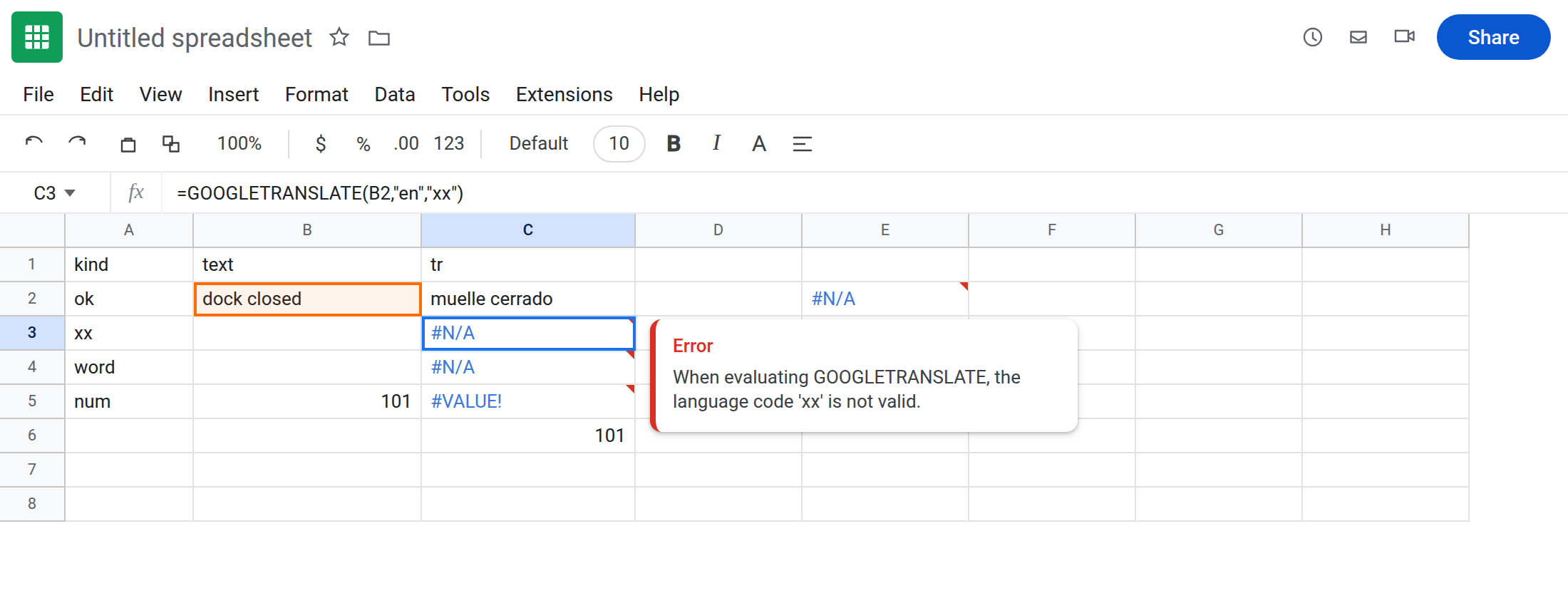 C3 selected. Formula bar shows =GOOGLETRANSLATE(B2,"en","xx"). C3 is #N/A. Tooltip names an invalid language or failed translate. C2 is Spanish text. B2 is dock closed.