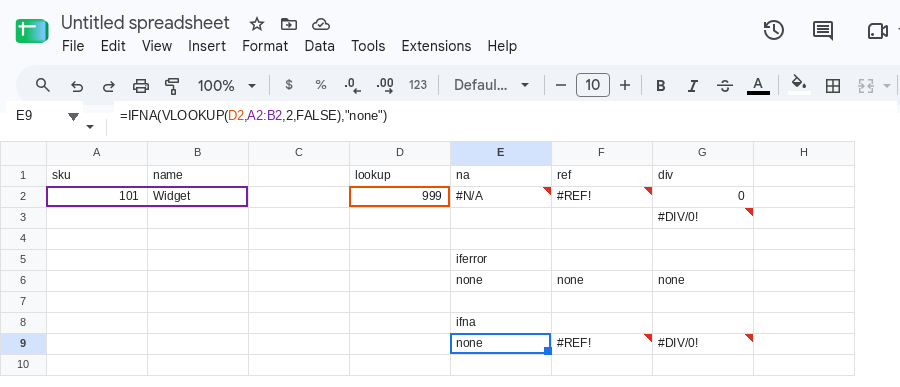 E9 selected. Formula bar shows =IFNA(VLOOKUP(D2,A2:B2,2,FALSE),"none"). E9 is none. F9 is still #REF!. G9 is still #DIV/0!.