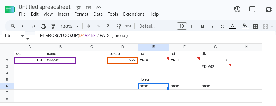 E6 selected. Formula bar shows =IFERROR(VLOOKUP(D2,A2:B2,2,FALSE),"none"). E6, F6, and G6 are none. E2 is still #N/A. F2 is still #REF!. G3 is still #DIV/0!.