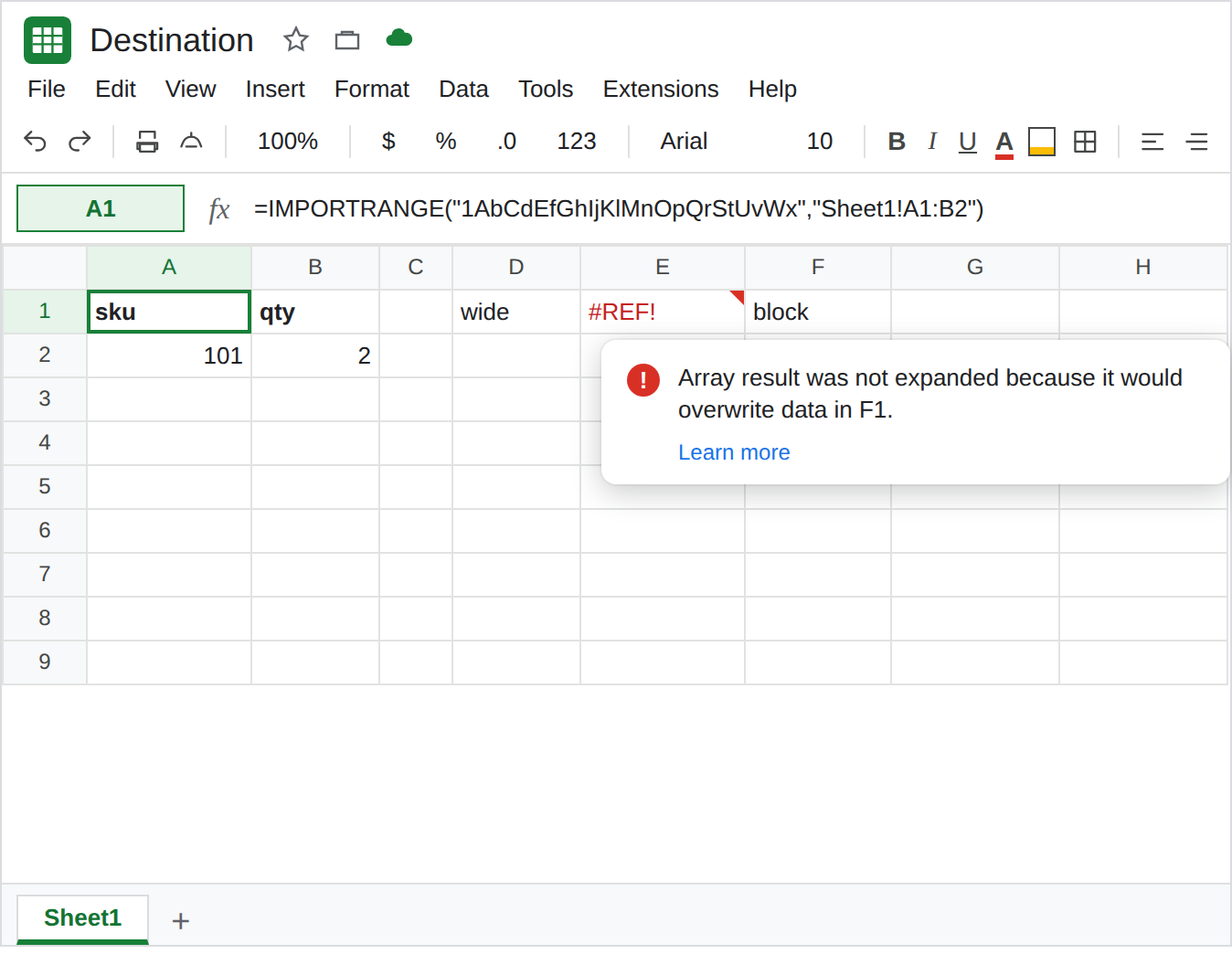 Destination A1 still shows the small IMPORTRANGE spill of sku and 101. A later formula is #REF! where a wide spill had no room. The formula bar of A1 is the closed range Sheet1!A1:B2.