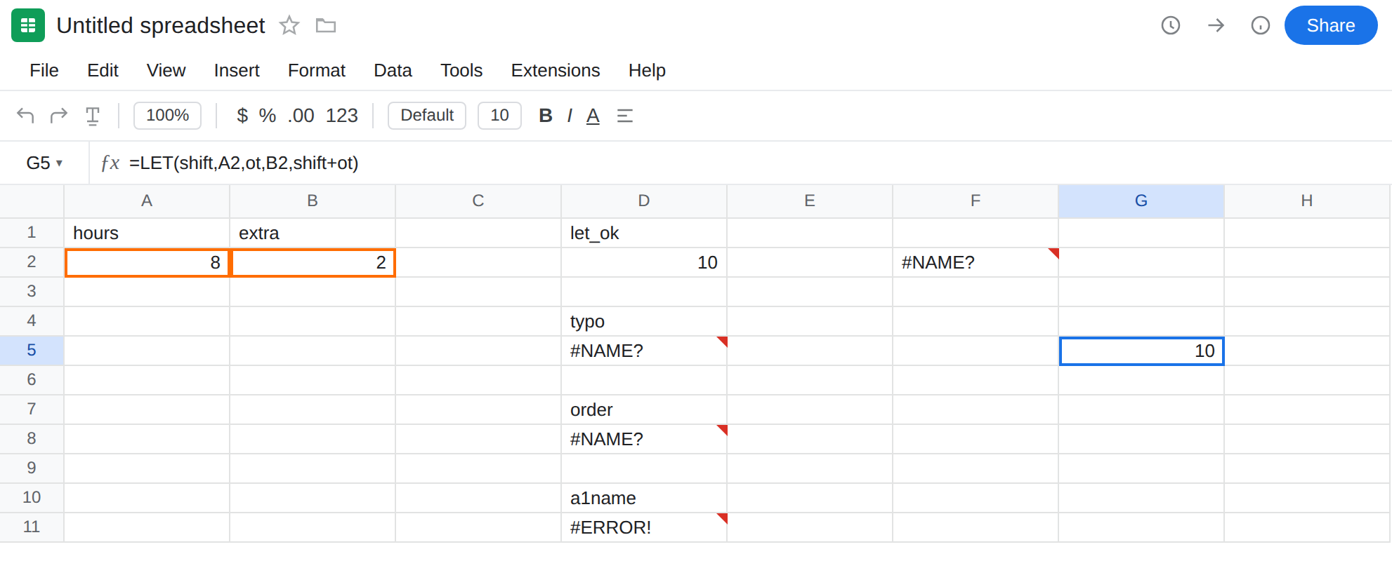 G5 selected. Formula bar shows =LET(shift,A2,ot,B2,shift+ot). G5 is 10 with no error triangle. D5 is still #NAME?. D11 is still #ERROR!. F2 is still VLOKUP #NAME?.