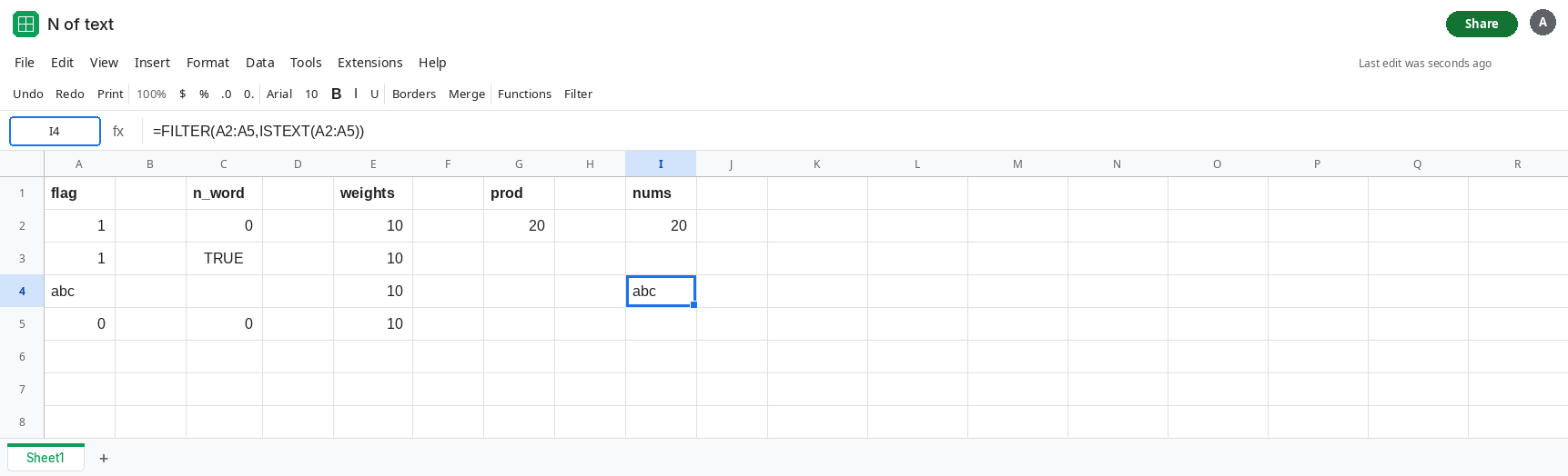 I4 selected. Formula bar shows FILTER of A2:A5 where ISTEXT is true. I4 spills abc. G2 is still 20 from SUMPRODUCT of N. C2 is still 0.