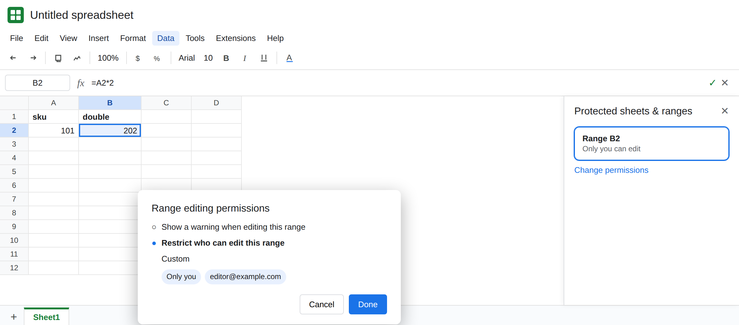 Data, Protect sheets and ranges is open on the owner account. The B2 rule is selected. Permissions are being changed so the other editor can edit. The formula in B2 is still =A2*2.