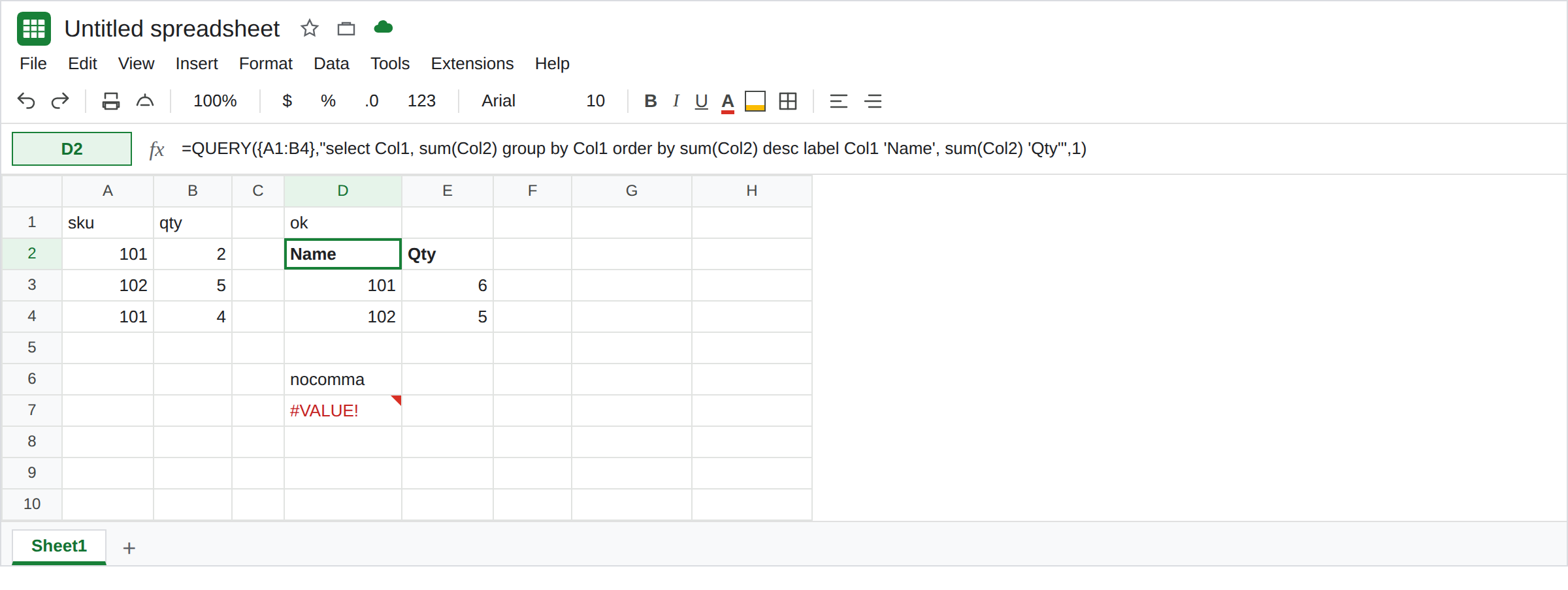 D2 selected. Formula bar shows label Col1 'Name', sum(Col2) 'Qty' after order by. Headers are Name and Qty. 101 totals 6. D7 is still #VALUE!.