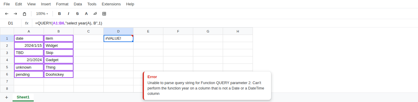 D1 selected. Formula bar shows =QUERY(A1:B6,"select year(A), B",1). D1 is #VALUE!. Tooltip says year cannot run on a column that is not a Date or a DateTime column.