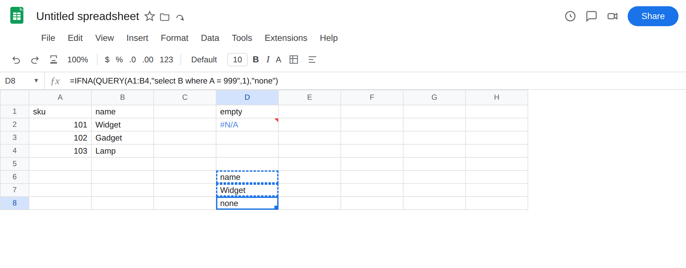 D8 selected. Formula bar shows =IFNA(QUERY(A1:B4,"select B where A = 999",1),"none"). D8 is none with no error triangle. D2 is still #N/A. D6 spills name / Widget.