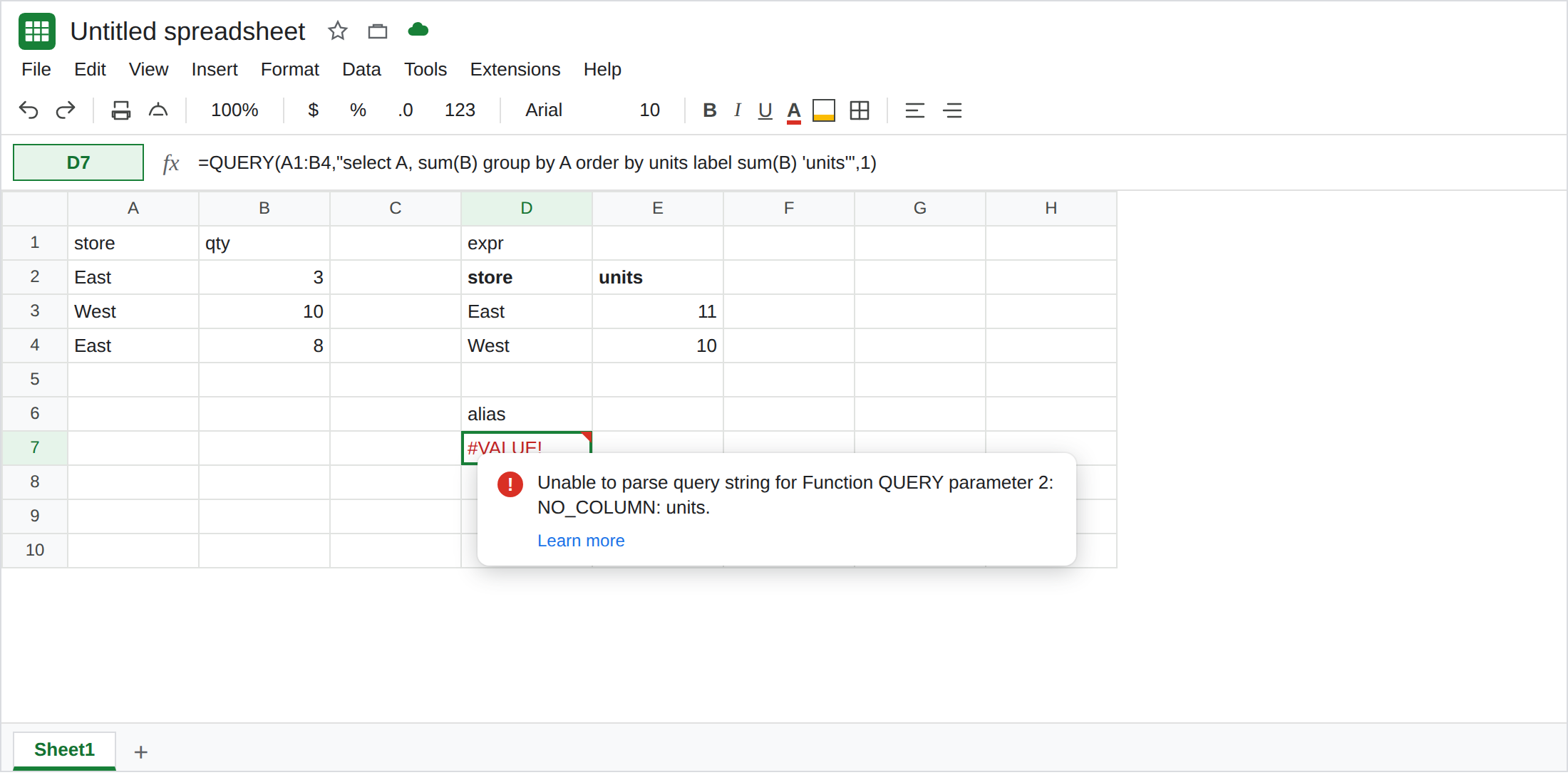 D7 selected. Formula bar shows a QUERY with order by units and label sum(B) 'units'. D7 is #VALUE!. Tooltip includes NO_COLUMN: units. D2 spills East 11 then West 10 under the header units.