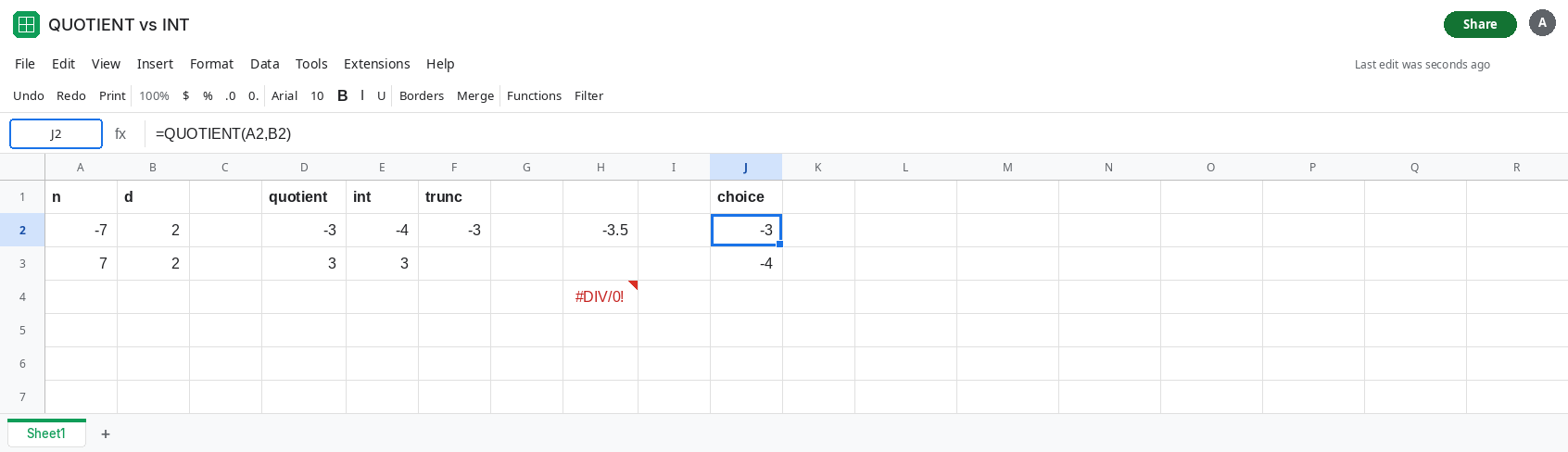 J2 selected. Formula bar shows =QUOTIENT(A2,B2). J2 is -3. J3 is -4 from INT. D2 and E2 still show the same pair. H4 is #DIV/0! from a zero divisor.