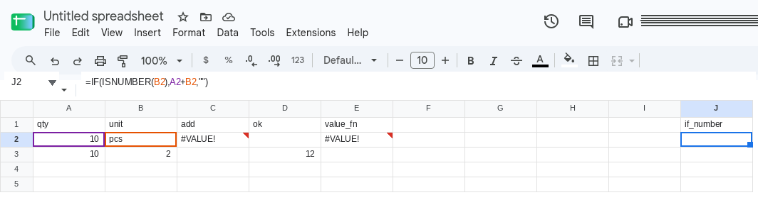 J2 selected. Formula bar shows =IF(ISNUMBER(B2),A2+B2,""). J2 is empty. C2 is still #VALUE!.